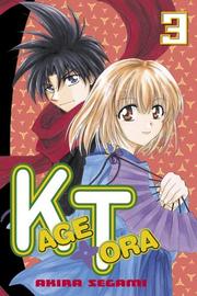 Cover of: Kagetora 3 (Kagetora) by Akira Segami