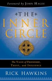 Cover of: The Inner Circle: The Value of Friendship, Trust, and Influence