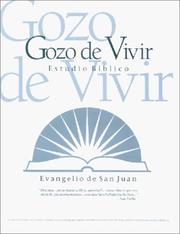 Cover of: Evangelio de San Juan (Estudios Bíblicos Gozo de Vivir)