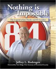 Cover of: Nothing is Impossible: The Legend of Joe Hardy and 84 Lumber