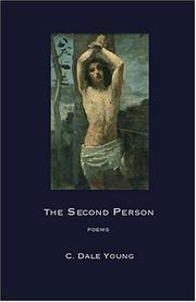 Cover of: The second person by C. Dale Young, C. Dale Young