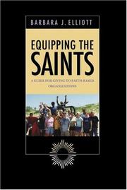 Cover of: Equipping the Saints: A Guide for Giving to Faith-Based Organizations