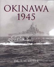 Cover of: Okinawa 1945 by Thomas M. Huber