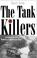 Cover of: The tank killers