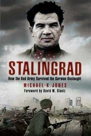 Cover of: SLAUGHTER AT STALINGRAD: How the Red Army Survived the German Onslaught