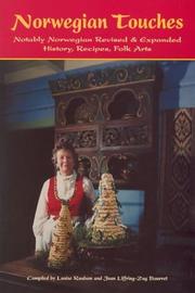 Cover of: Norwegian touches: history, recipes, folk arts