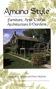 Cover of: Amana Style: Furniture, Arts, Crafts, Architecture & Gardens