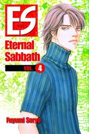 Cover of: ES Vol. 4: Eternal Sabbath (ES: Eternal Sabbath) by Fuyumi Soryo