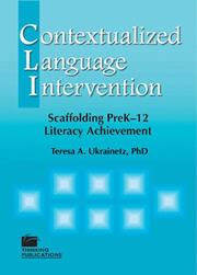 Cover of: Contextualized Language Intervention: Scaffolding Prek-12 Literacy Achievement
