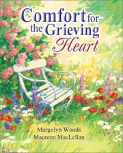 Cover of: Comfort for the Grieving Heart