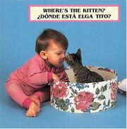 Cover of: ¿Dónde está el gatito? (Where's the Kitten?)