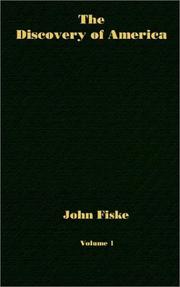 Cover of: The Discovery of America by John Fiske