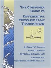 Cover of: The consumer guide to differential pressure flow transmitters