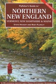 Cover of: Flyfishers Guide to Northern New England (Flyfishers Guide) (Flyfishers Guide)