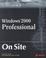 Cover of: Windows 2000 Professional On Site