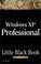 Cover of: Windows XP Professional Little Black Book