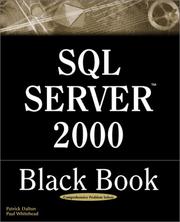 Cover of: SQL Server 2000 Black Book by Paul Whitehead, Patrick Dalton