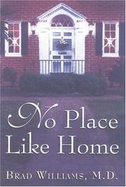 Cover of: No Place Like Home by Brad Williams