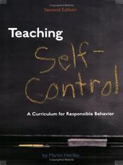 Cover of: Teaching self-control: a curriculum for responsible behavior