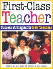 Cover of: First-Class Teacher by Lee Canter