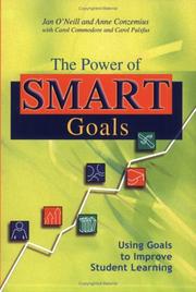 Cover of: The Power of SMART Goals: Using Goals to Improve Student Learning