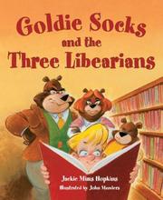 Cover of: Goldie Socks and the Three Libearians
