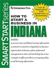 Cover of: How to Start a Business in Indiana (Smartstart Series (Entrepreneur Press).)