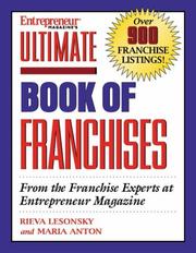 Cover of: Entrepreneur magazine's ultimate book of franchises: from the franchise experts at Entrepreneur magazine