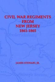 Cover of: Civil War Regiments from New Jersey, 1861-1865
