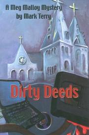 Cover of: Dirty deeds by Mark Terry