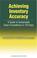 Cover of: Achieving Inventory Accuracy