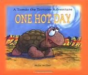 Cover of: One Hot Day: A Tomas The Tortoise (Las Vegas Review-Journal Book)