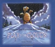 Cover of: Play In The Clouds: A Tomas The Tortoise Adventure (Las Vegas Review-Journal Book)