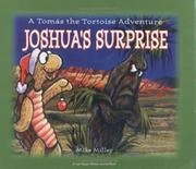 Cover of: Joshua's Surprise: A Tomas The Tortoise Adventure (Las Vegas Review-Journal Book)