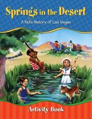 Cover of: The Spring in the Desert: A Kid's History of Las Vegas Activity Book