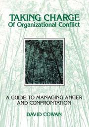 Cover of: Taking Charge of Organizational Conflict by David Cowan