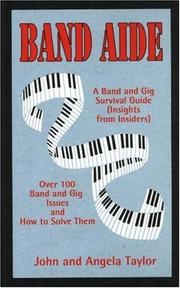 Cover of: Band Aide: A Band & Gig Survival Guide (Insights from Insiders)