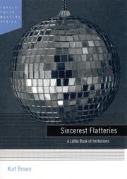 Cover of: Sincerest Flatteries: A Little Book of Imitations