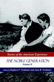 Cover of: The Noble Generation, Vol. 2