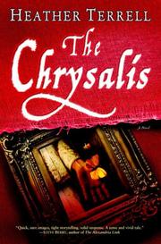 Cover of: The Chrysalis: A Novel
