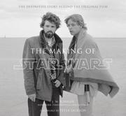 Cover of: The Making of Star Wars: The Definitive Story Behind the Original Film (Star  Wars)
