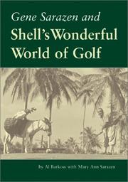 Cover of: Gene Sarazen and Shell's Wonderful World of Golf