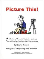 Cover of: Picture This! A Beginning ESL Teacher's Resource Book