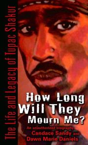 Cover of: How Long Will They Mourn Me? by Candace Sandy, Dawn Marie Daniels, Candace Sandy, Dawn Marie Daniels