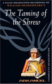 Cover of: The Taming of the Shrew (Arkangel Shakespeare) by William Shakespeare