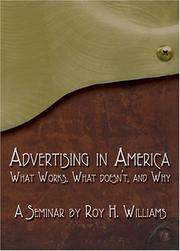 Cover of: Advertising in America: What Works, What Doesn't and Why