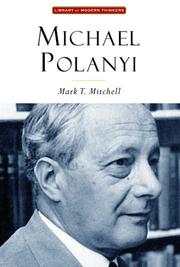Cover of: Michael Polanyi: The Art of Knowing (Library Modern Thinkers Series)