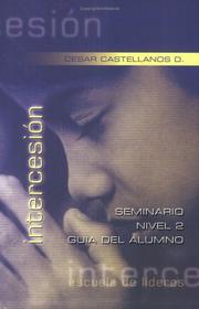 Cover of: Intercession Seminar Level 2: Student's Guide