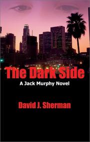 Cover of: The dark side: a Jack Murphy novel
