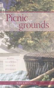 Cover of: Picnic on the Grounds: Reaping the Rewards of Church Attendance